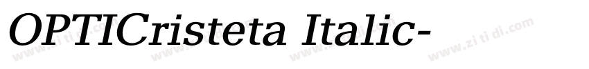OPTICristeta Italic字体转换 OPTICristeta Italic字体转换